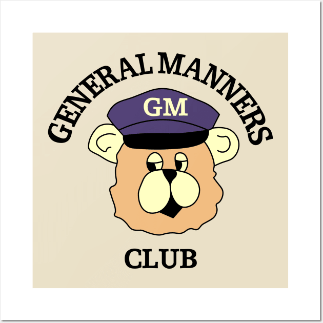 General Manners Club Wall Art by LordNeckbeard